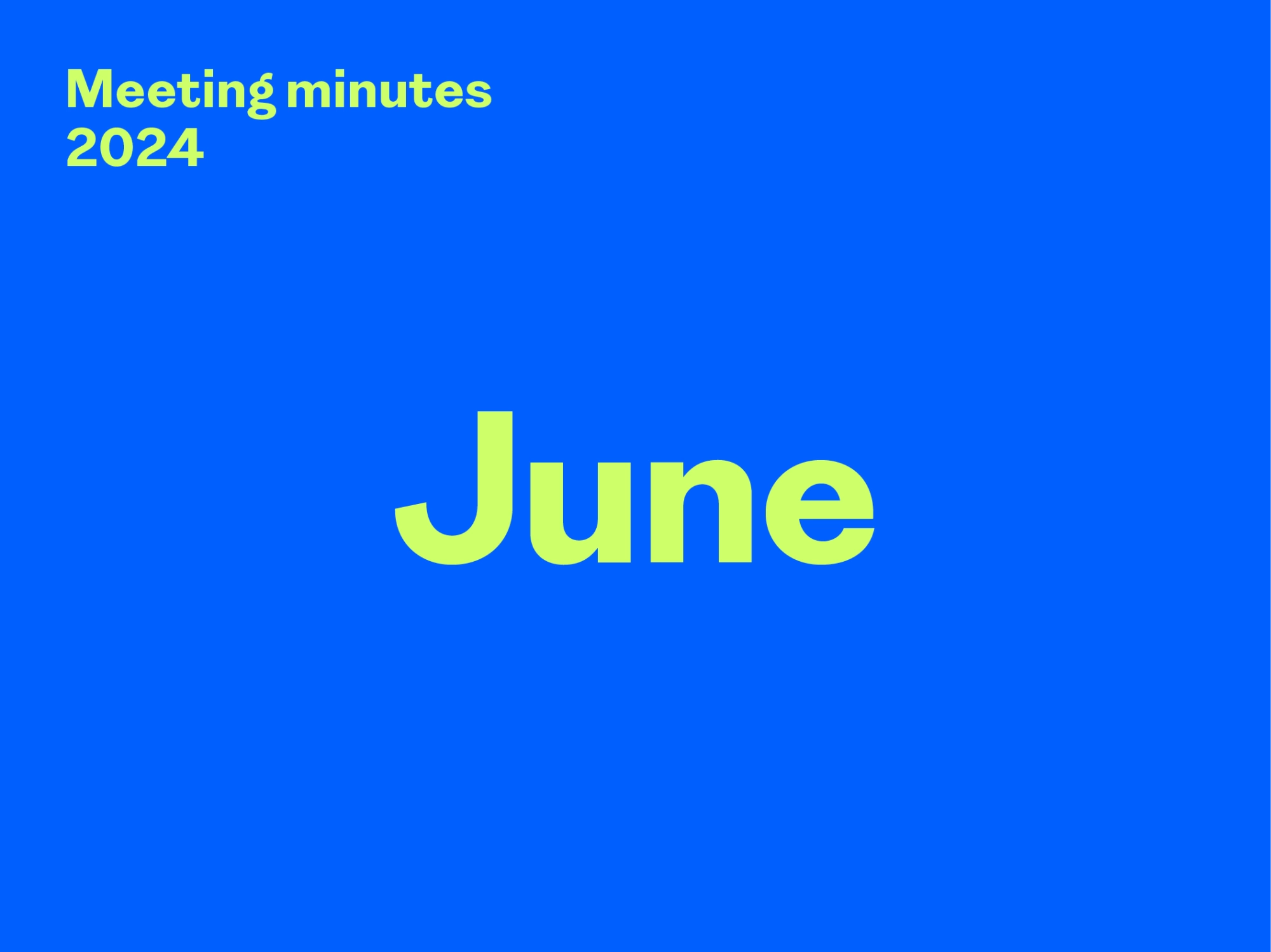 Minutes – June 2024