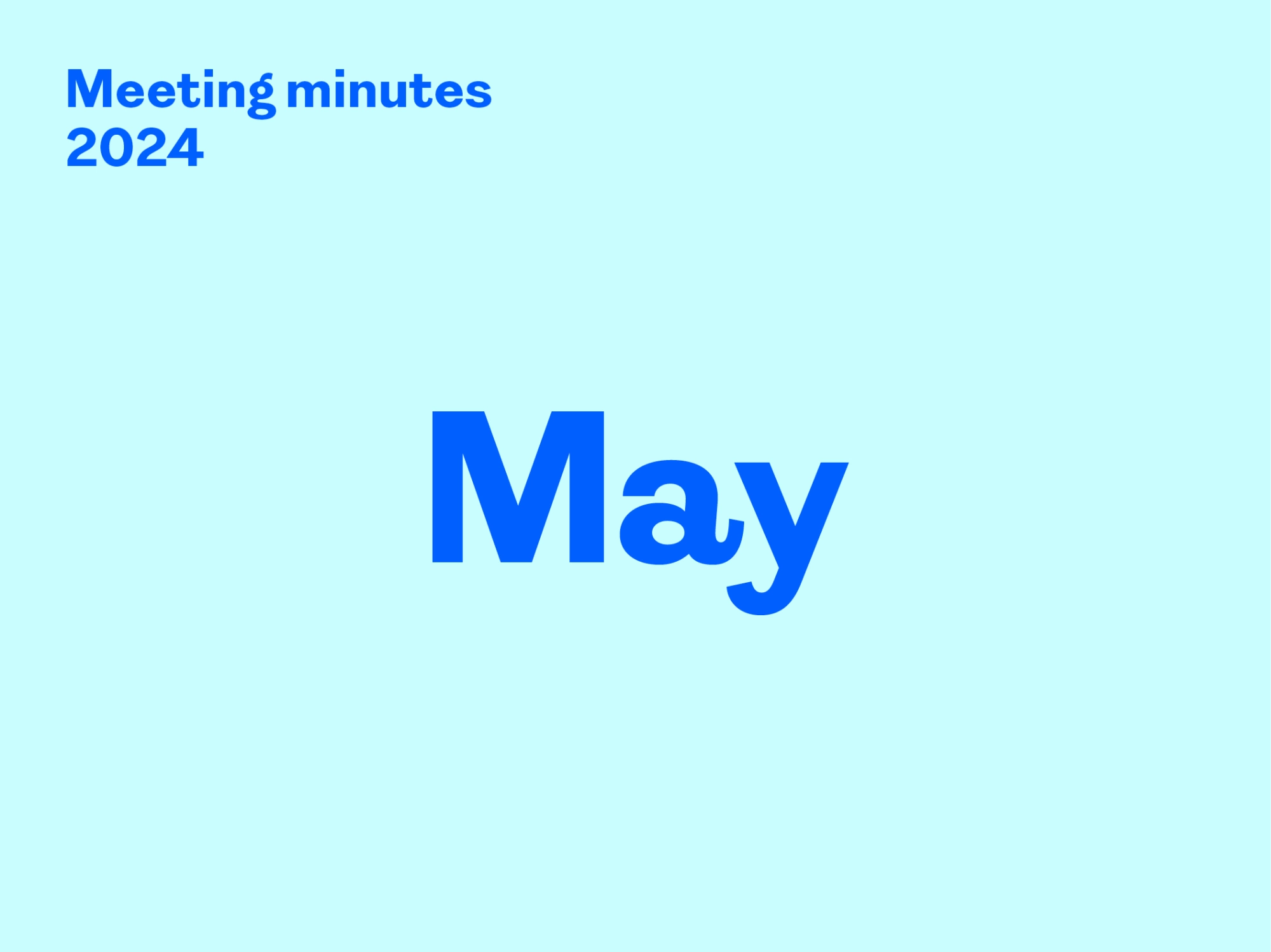 Minutes – May 2024